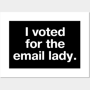 I voted for the email lady. Posters and Art